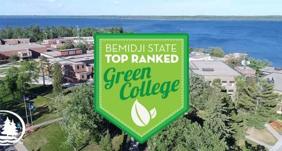 Bemidji State University Named One of the Nation’s Most “Green” Colleges BSU Featured as Green College
