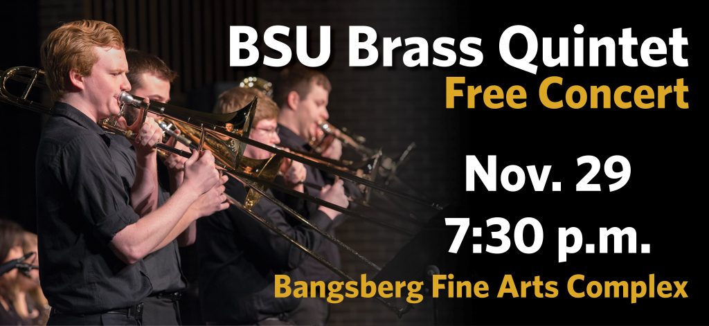 BSU Brass Quintet, November 29 at 7:30 p.m.