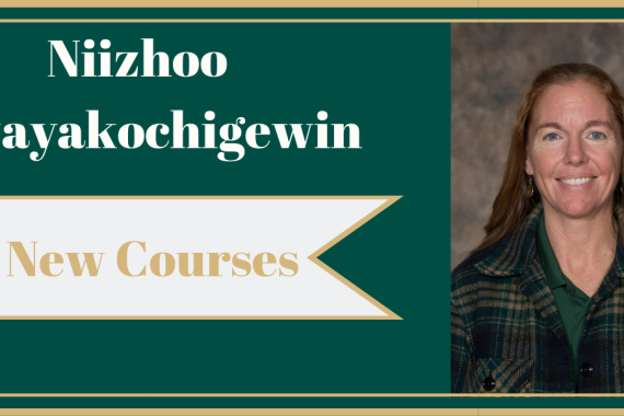 Niizhoo-gwayakochigewin Program Adds New Courses