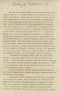 This document, called “History of Establishment,” was one of the many historical documents found in the 1918 time capsule left by Bemidji Normal School’s founders in the Deputy Hall cornerstone.