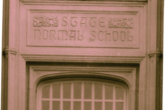 &ldquo;State Normal School&rdquo; above the front entrance to &ldquo;The Main&rdquo;.