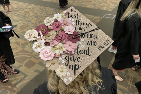 Bemidji State Class of 2022 graduation cap that says "The best thing come to those who don't give up"